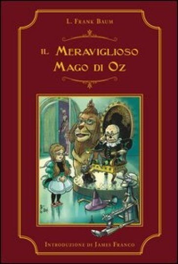 Il meraviglioso mago di Oz - L. Frank Baum - …