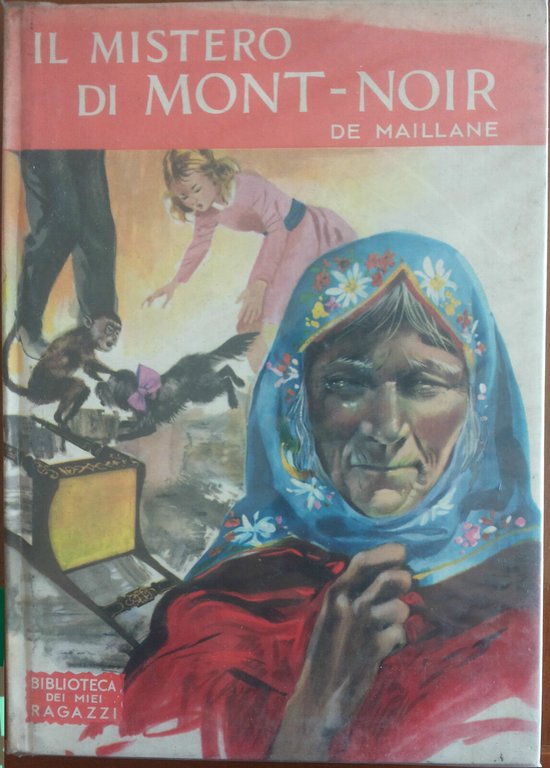 Il mistero di Mont-Noir - Arlette de Maillane - Salani … | Immagine Gallery 2