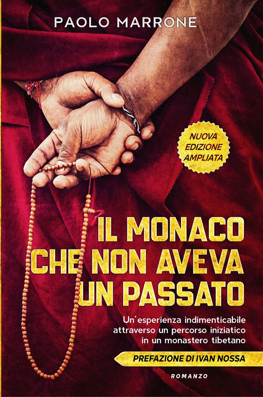 Il monaco che non aveva un passato di Paolo Marrone, …