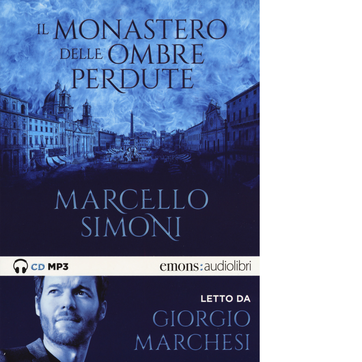 IL MONASTERO DELLE OMBRE PERDUTE di MARCELLO SIMONI - Emons, …