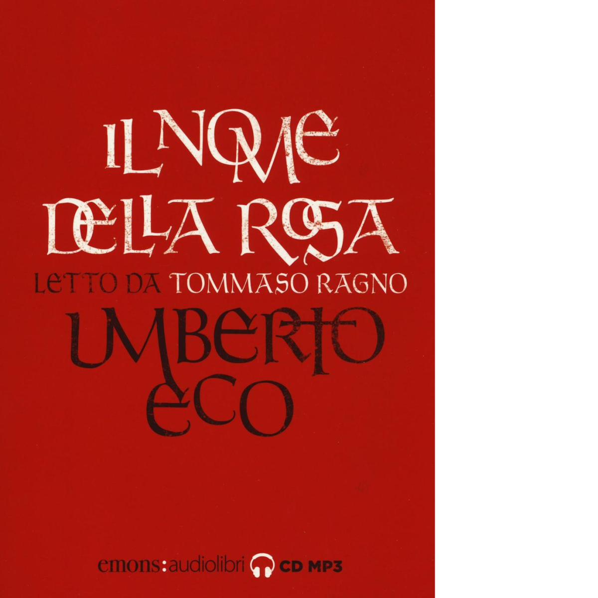 IL NOME DELLA ROSA di UMBERTO ECO - Emons, 2017