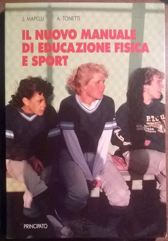 Il nuovo manuale di educazione fisica e sport -Mapelli/Tonetti- Principato … | Immagine Gallery 2