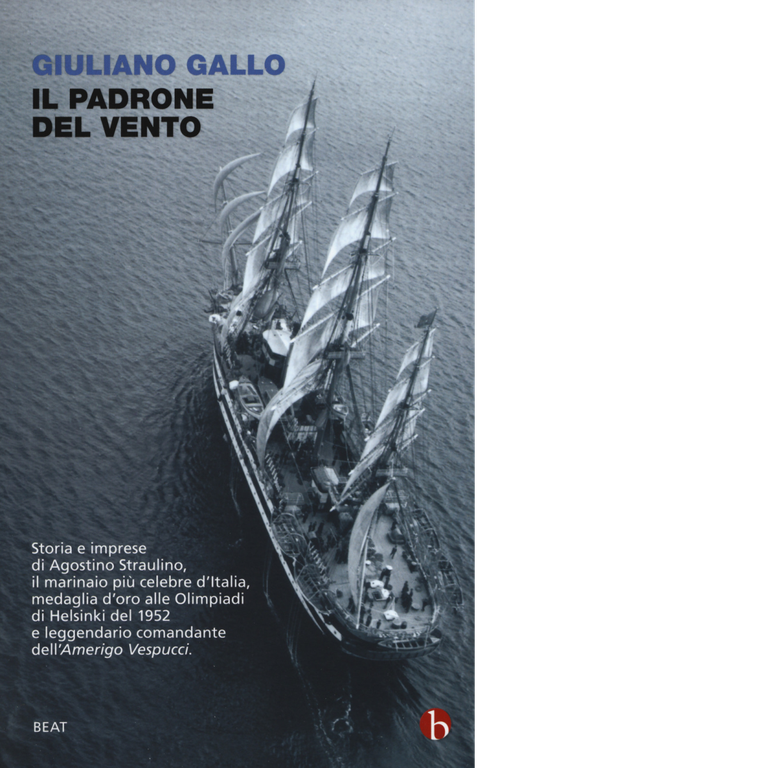 Il padrone del vento. La lunga vita felice di Agostino …
