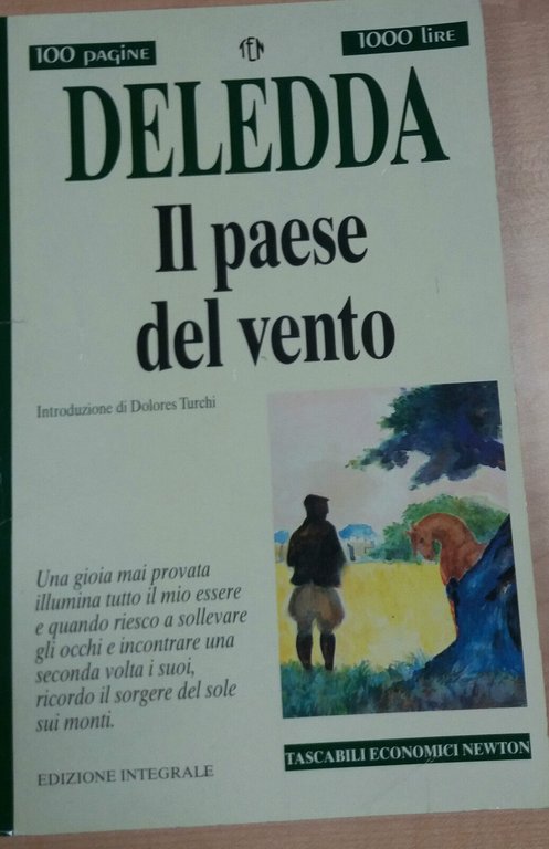 IL PAESE DEL VENTO - GRAZIA DELEDDA - NEWTON - …