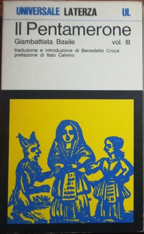 Il pentamerone vol. III - Giambattista Basile - Laterza -1974 …