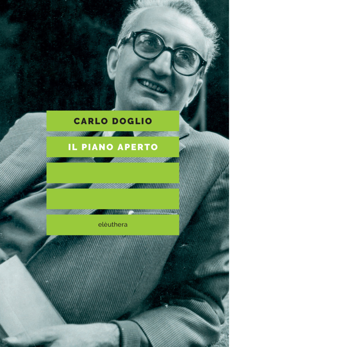 Il piano aperto di Carlo Doglio - Elèuthera, 2021
