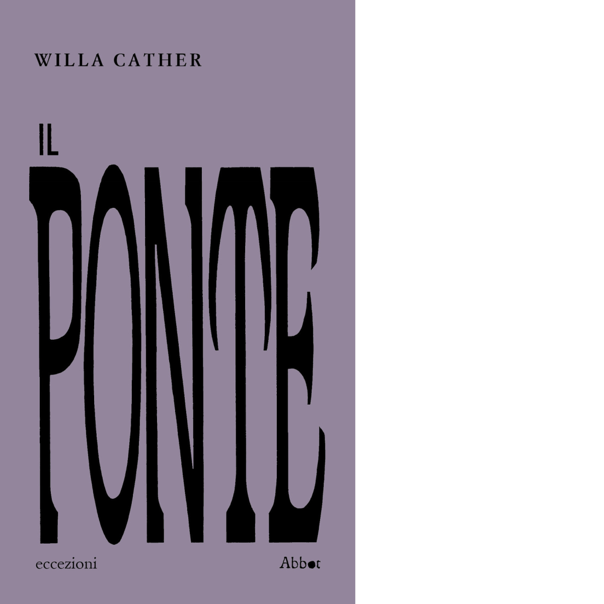 Il ponte di Willa Cather - Abbot, 2023