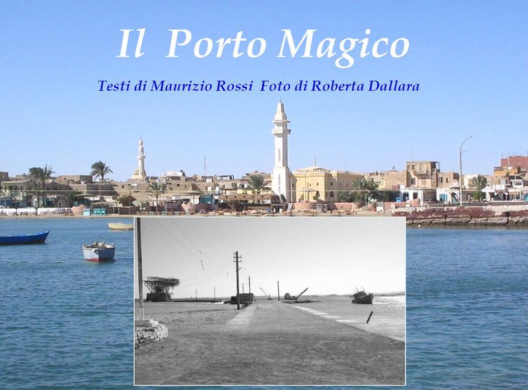 Il porto magico di Maurizio Rossi, 2021, Youcanprint