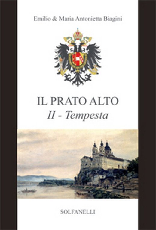 IL PRATO ALTO II Tempesta dal 1246 al 1683 di …