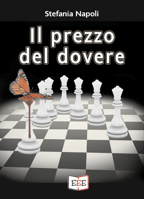 Il prezzo del dovere di Stefania Napoli, 2021, Youcanprint