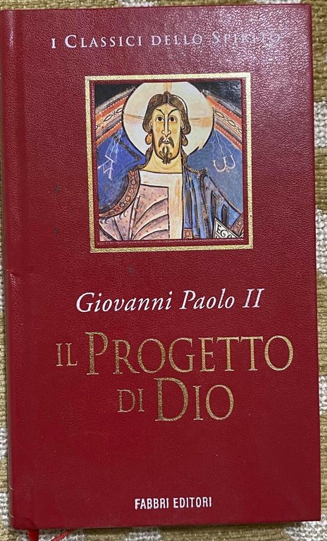 Il Progetto di Dio - Giovanni Paolo II - Fabbri … | Immagine Gallery 2