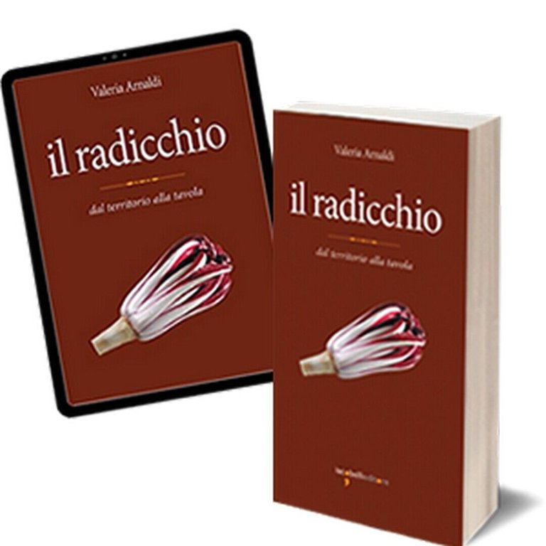 Il Radicchio di Valeria Arnaldi, 2018, Iacobelli Editore