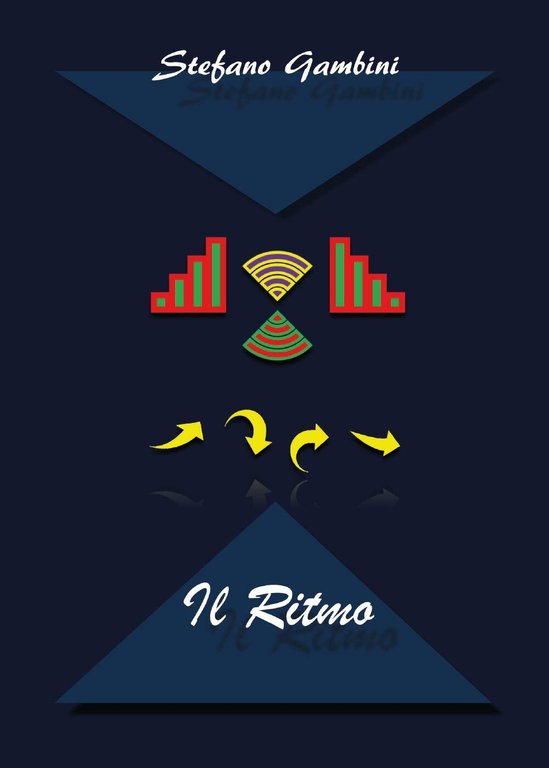 Il Ritmo - di Stefano Gambini, 2017, Youcanprint- ER