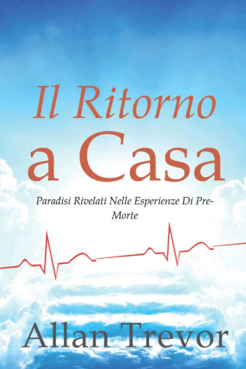Il Ritorno A Casa - Allan Trevor - Independently published, …