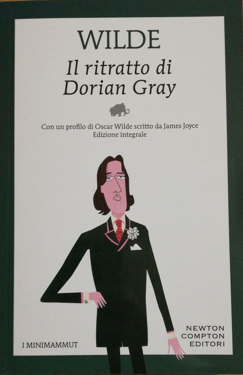 Il ritratto di Dorian Gray di Oscar Wilde, 2019, Newton …