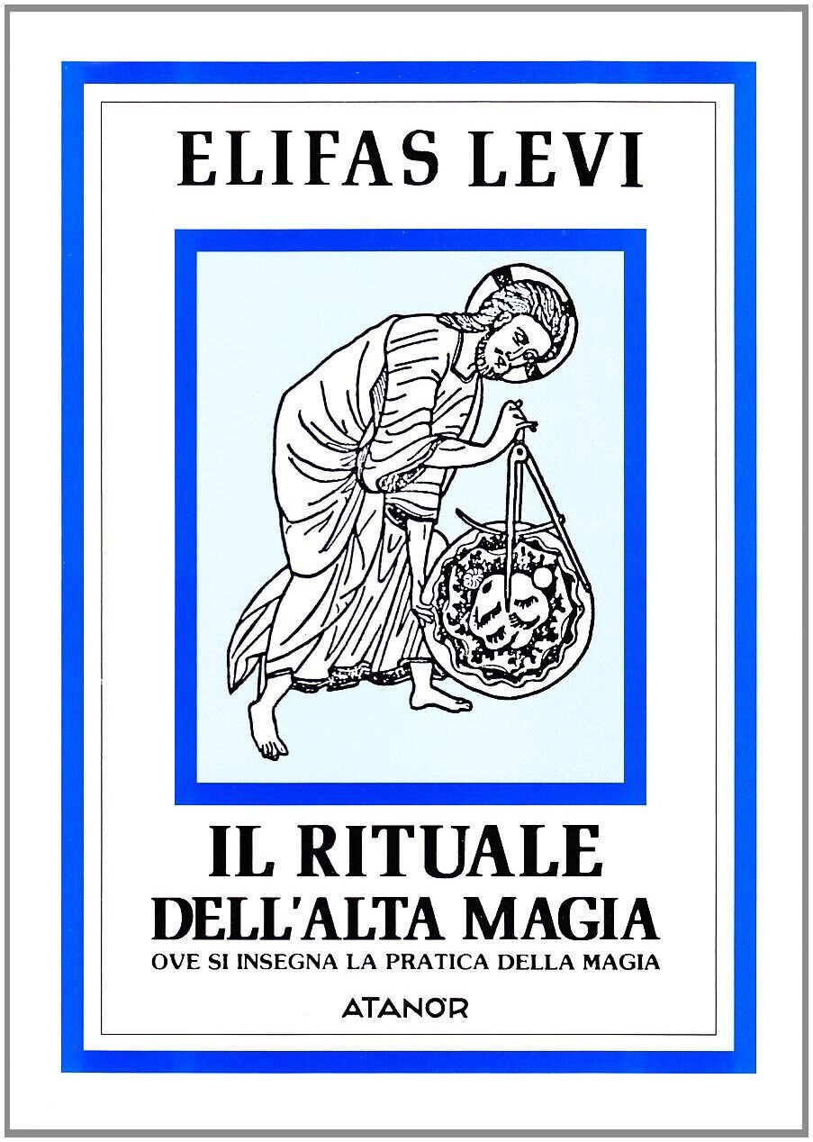 Il rituale dell'alta magia - Eliphas Levi - Atanor, 1994 | Immagine principale
