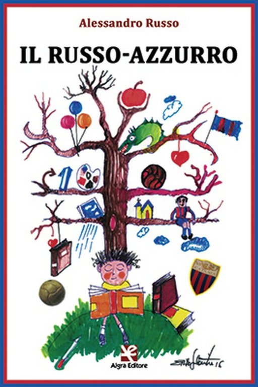 Il Russo-azzurro di Alessandro Russo, Algra Editore