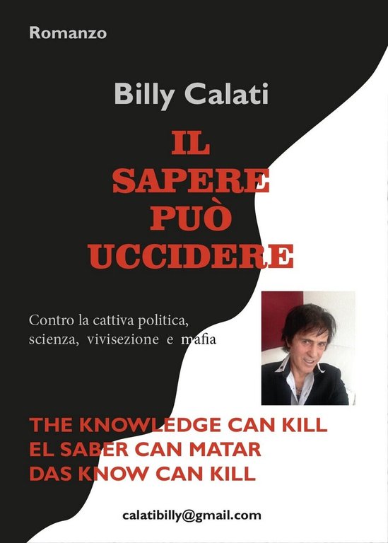 Il sapere può uccidere di Billy Calati, 2017, Youcanprint