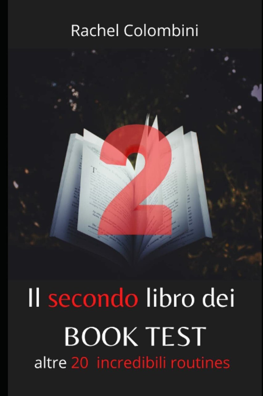Il Secondo Libro dei Book Test: altre 20 incredibili routines …