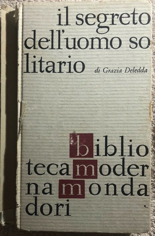 Il segreto dell?uomo solitario di Grazia Deledda, 1964, Mondadori