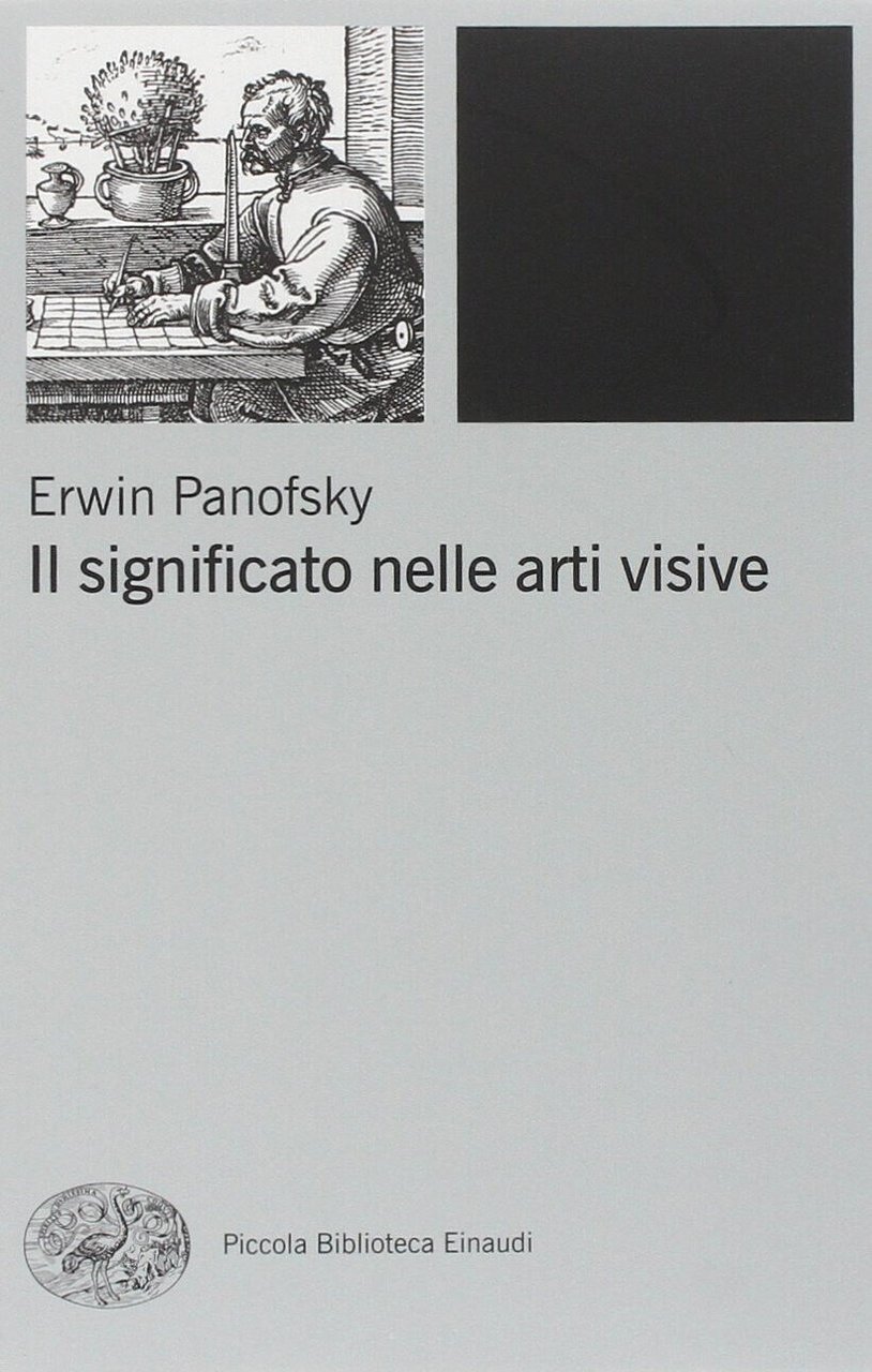 Il significato nelle arti visive - Erwin Panofsky - Einaudi, …