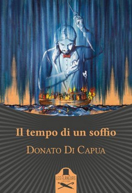 Il tempo di un soffio di Donato Di Capua , …