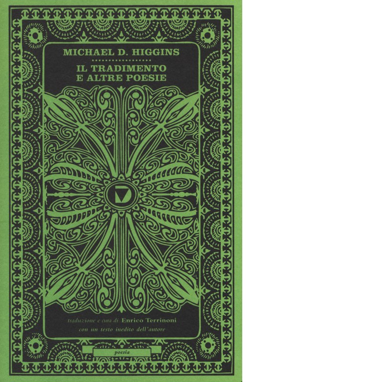 Il tradimento e altre poesie scelte. Testo inglese a fronte …