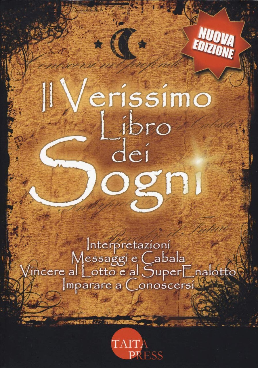 Il verissimo libro dei sogni - AA.VV. - Taita Press, …