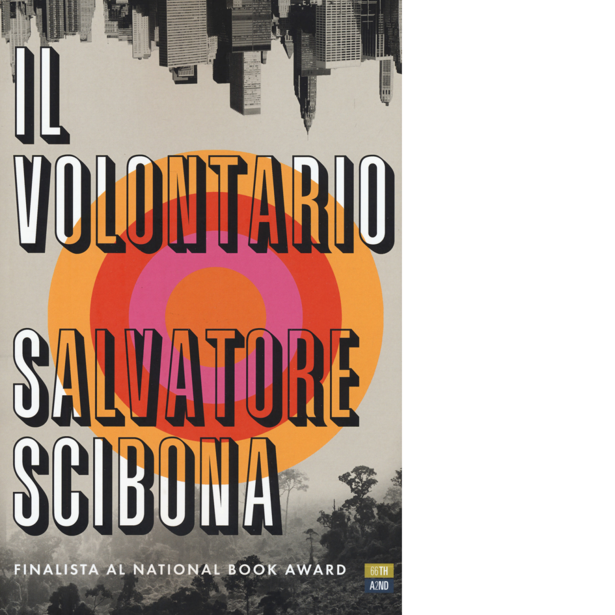 Il volontario di Salvatore Scibona, 2019, 66th And 2nd