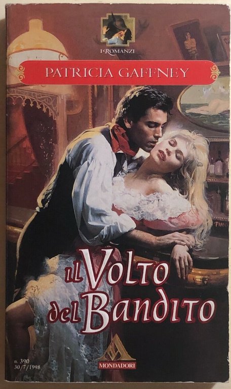 Il volto del bandito di Patricia Gaffney, 1998, Mondadori | Immagine Gallery 2