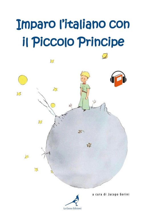 Imparo l?italiano con il Piccolo Principe di Jacopo Gorini, 2021, …