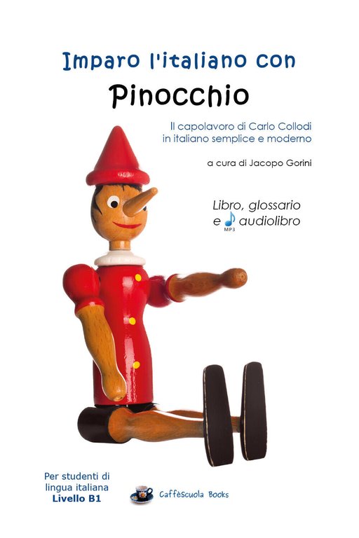 Imparo l?italiano con Pinocchio - Libro, glossario e audiolibro