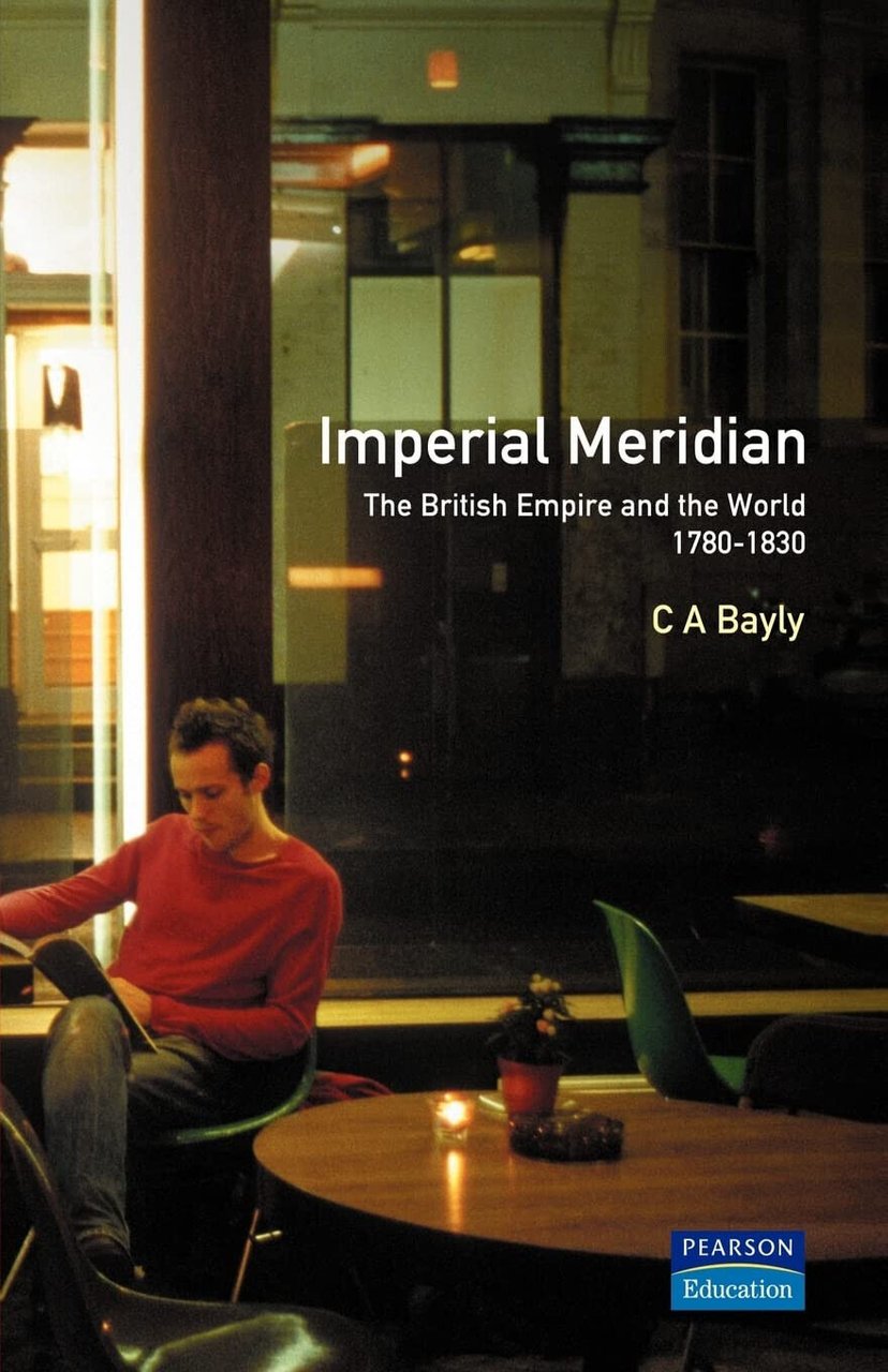 Imperial Meridian - C. A. Bayly - Palgrave, 1989 | Immagine principale