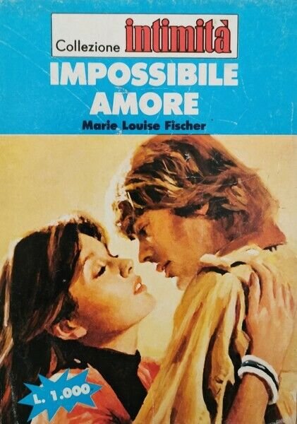 Impossibile amore di Marie Louise Fischer, 1984 - ER