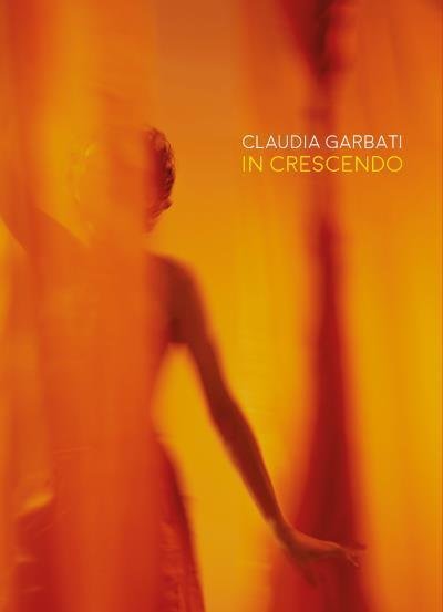 In crescendo di Claudia Garbati, 2022, Youcanprint