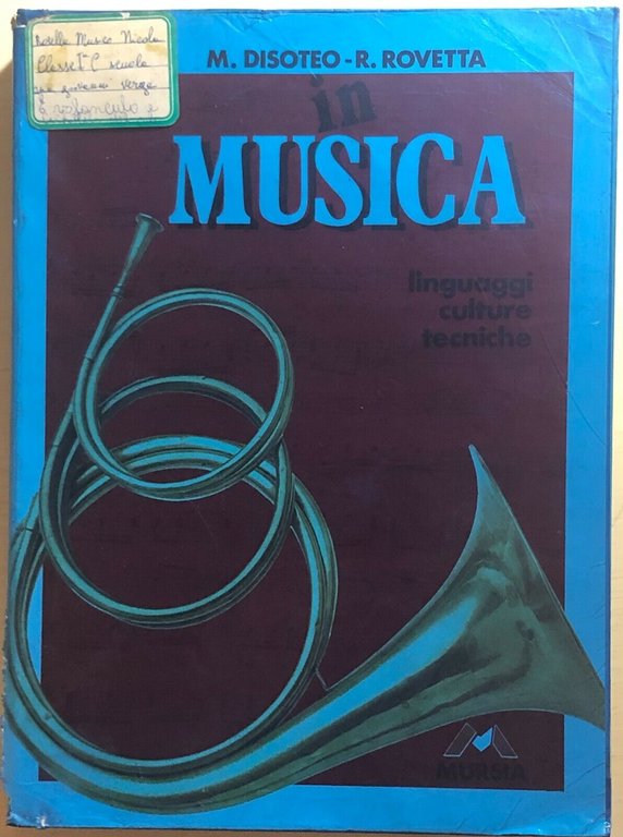 In musica di Disoteo-Rovetta, 1990, Mursia