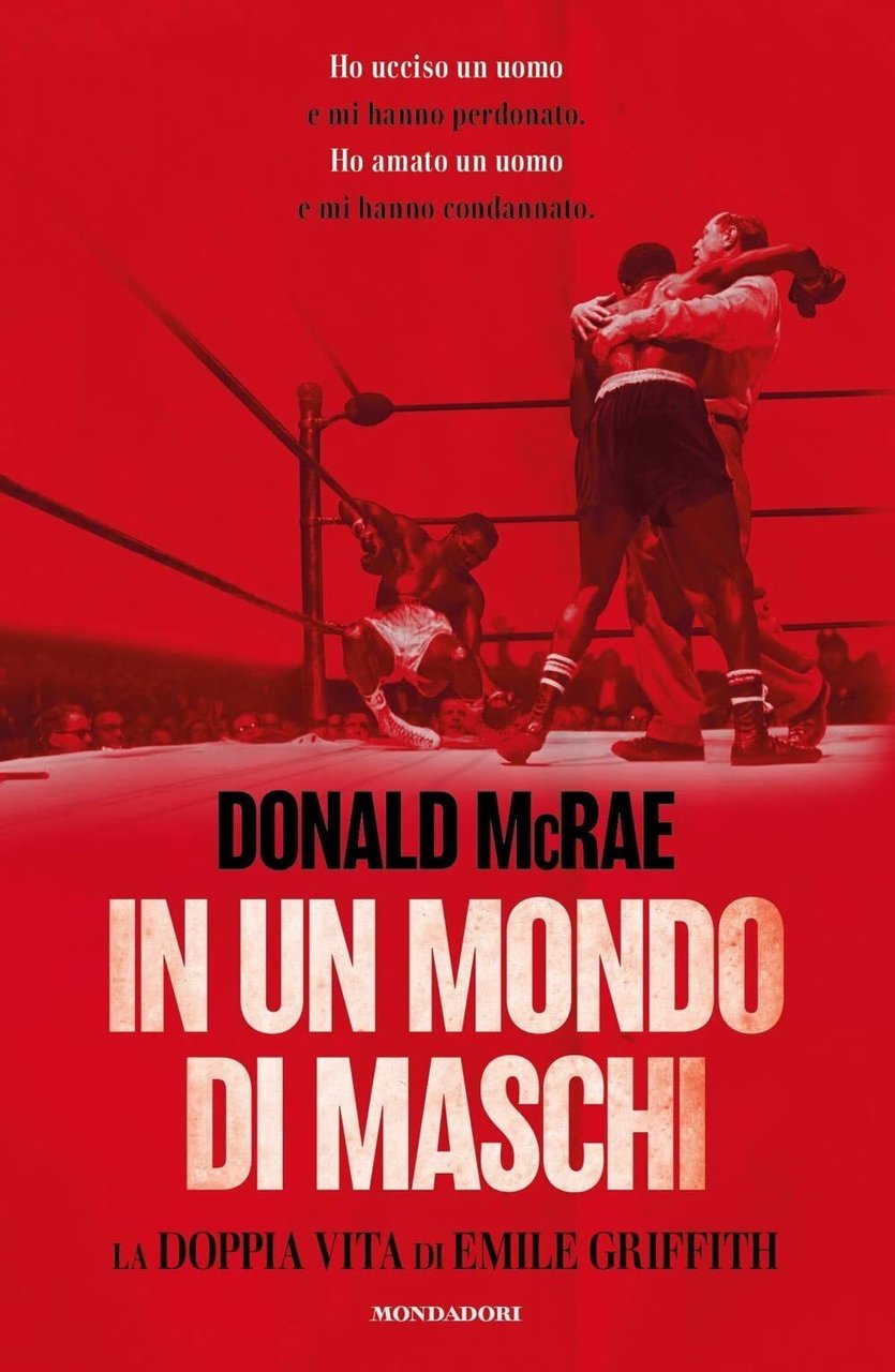 In un mondo di maschi - Donald McRae -