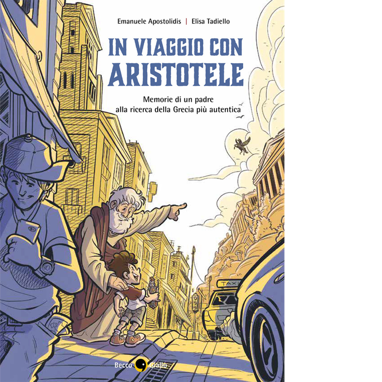 In viaggio con Aristotele. Memorie di un padre alla ricerca …