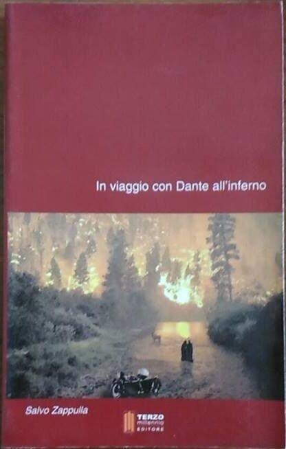 In viaggio con Dante all?inferno - Salvo Zappulla