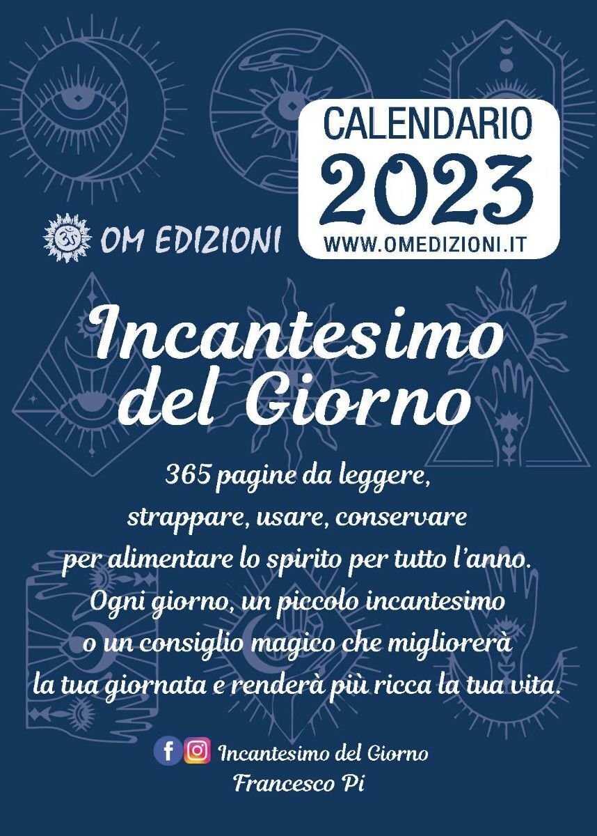 Incantesimo Del Giorno. Calendario 2023 di Francesco Pi, 2022, Om …