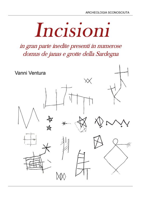 Incisioni in gran parte inedite nelle domus de janas e …