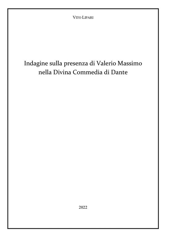 Indagine sulla presenza di Valerio Massimo nella Divina Commedia di Dante di Vit