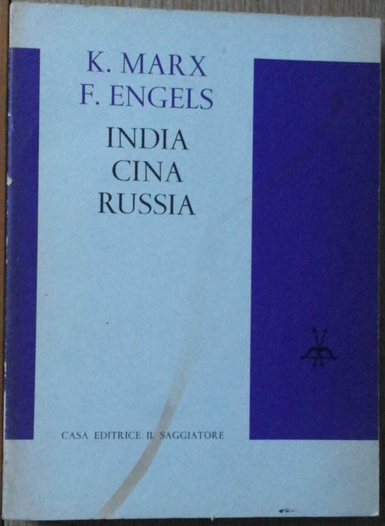 India, Cina, Russia - Marx, Engels - Il Saggiatore,1965 - … | Immagine Gallery 2