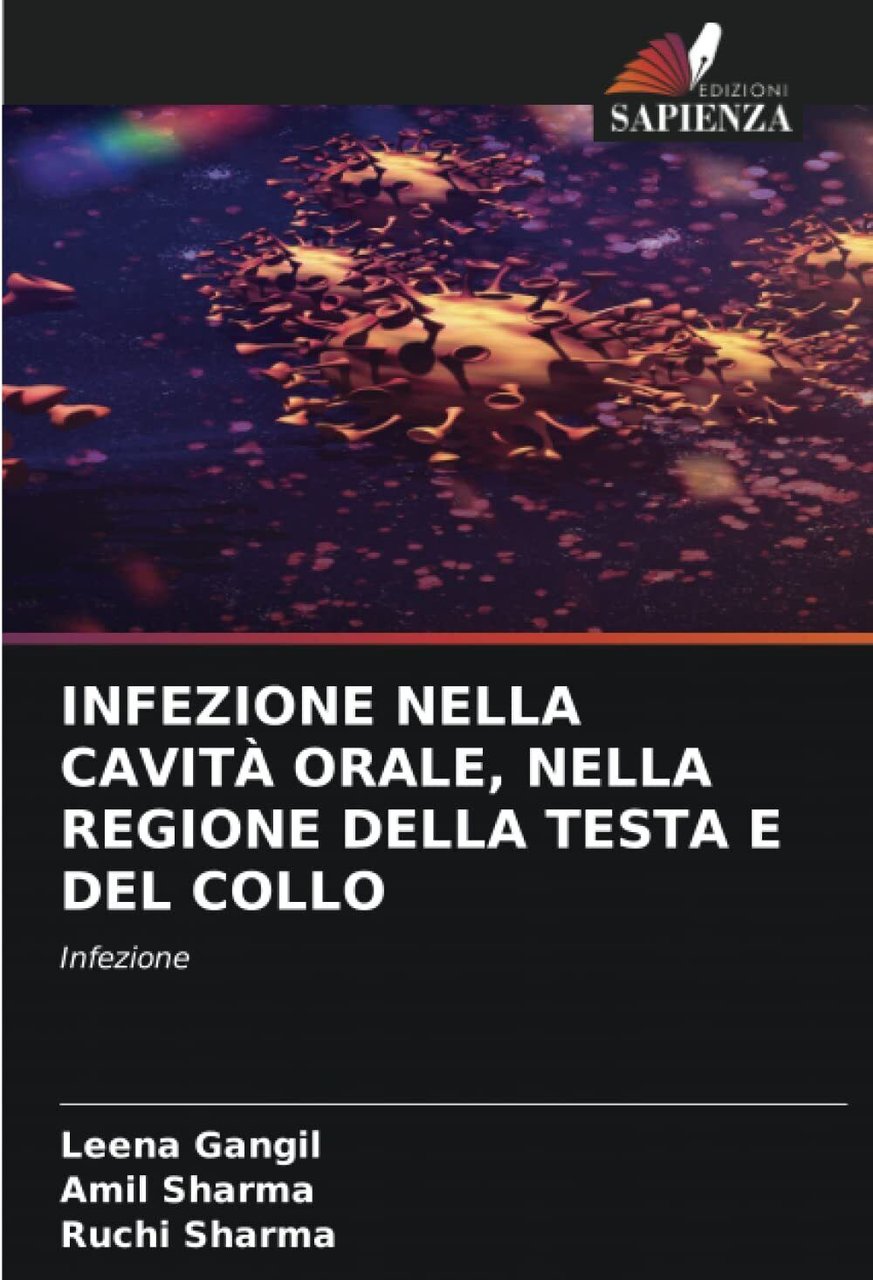 INFEZIONE NELLA CAVITÀ ORALE, NELLA REGIONE DELLA TESTA E DEL …