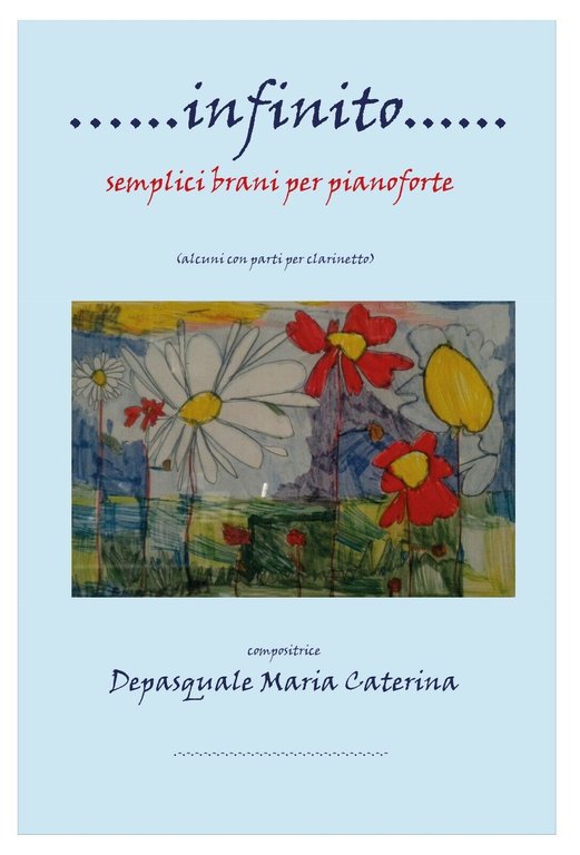 Infinito di Maria Caterina Depasquale, 2020, Youcanprint