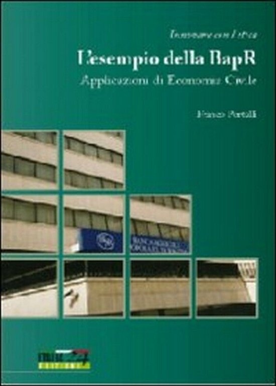 Innovare con l?etica. L?esempio della Banca Agricola Popolare di Ragusa.