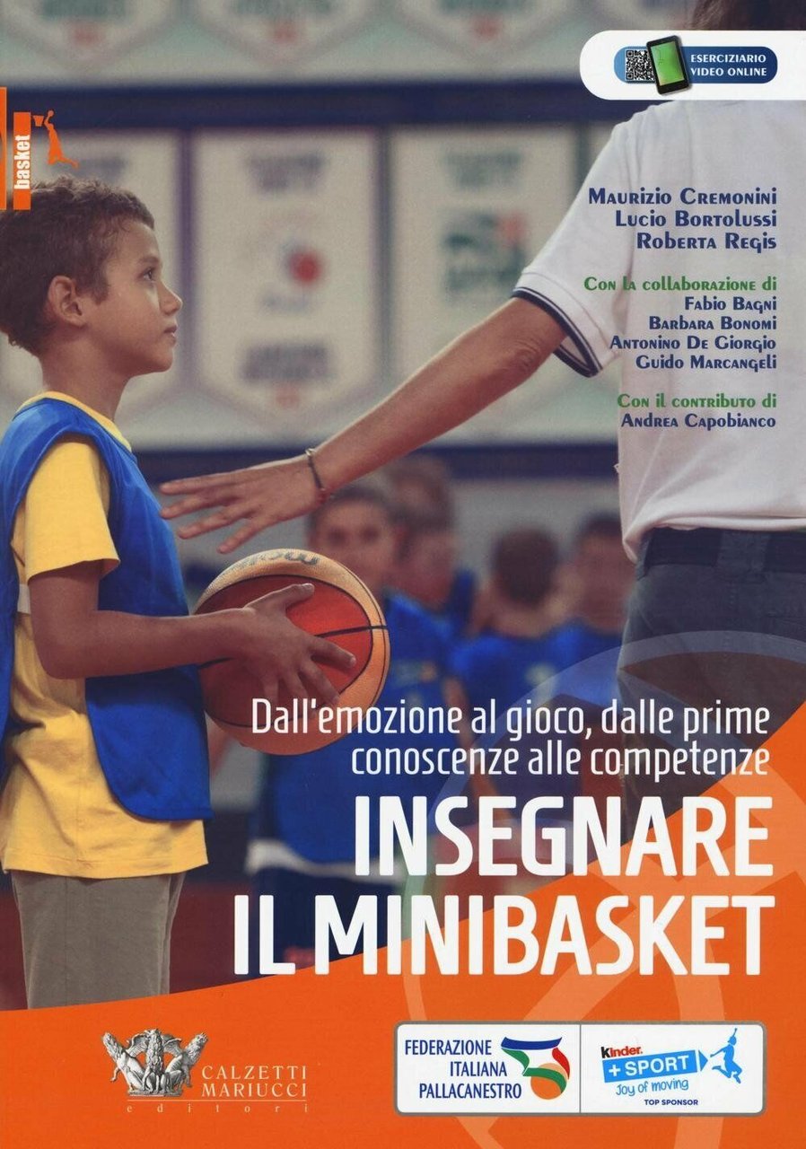 Insegnare il minibasket - Cremonini, Bortolussi,Regis - Calzetti Mariucci, 2016