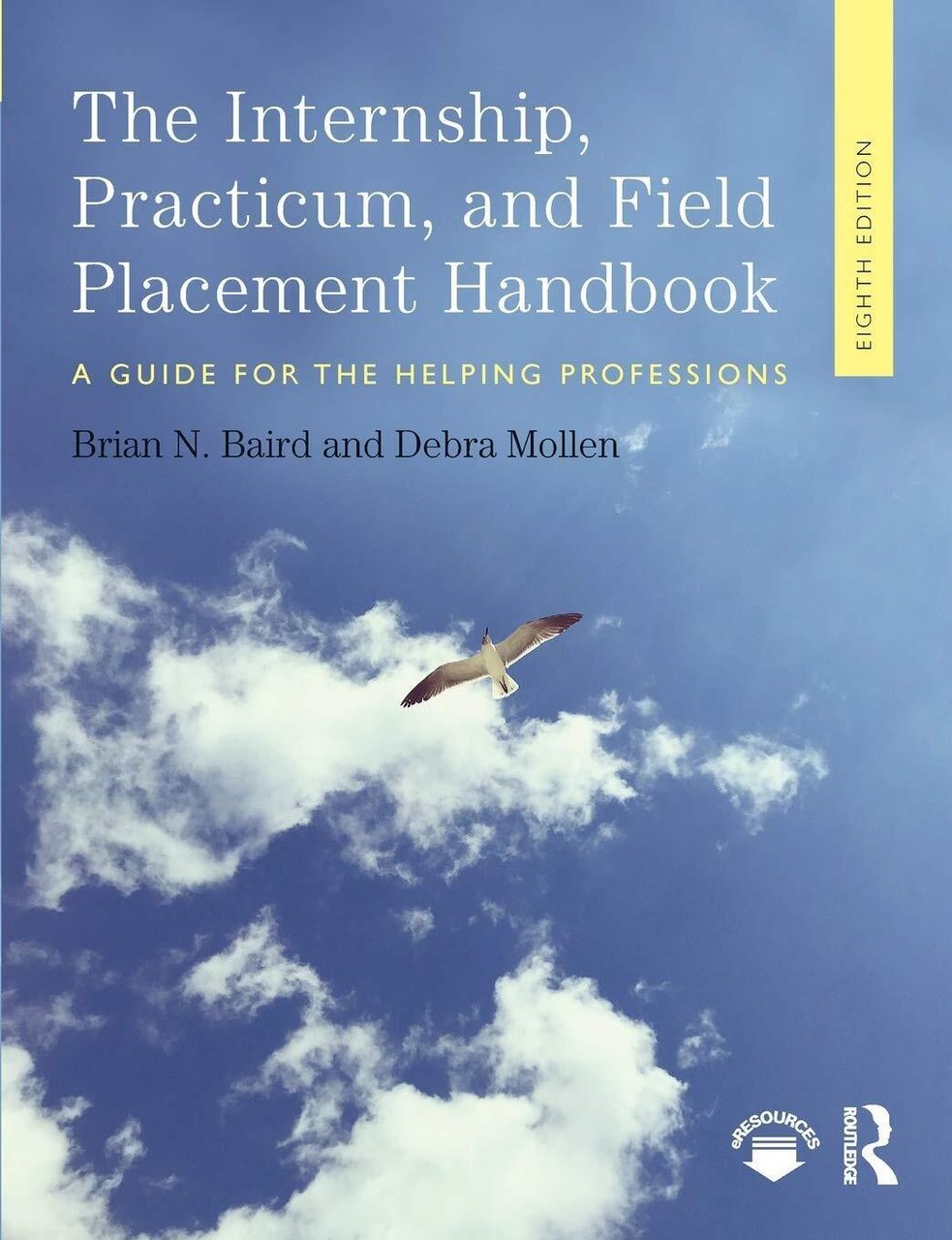 Internship, Practicum, and Field Placement Handbook - Brian N. - …