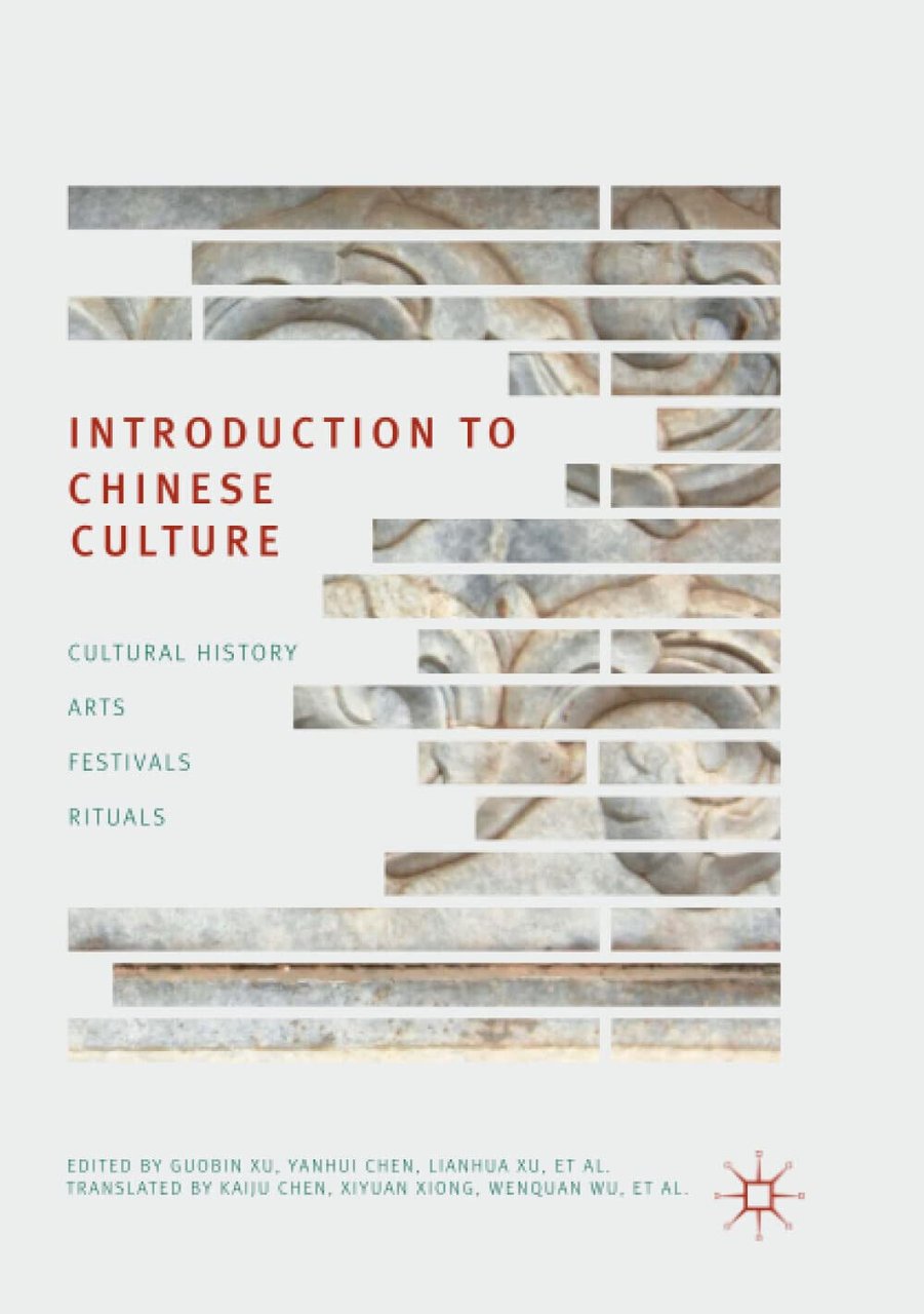Introduction to Chinese Culture - Guobin Xu - Palgrave, 2019
