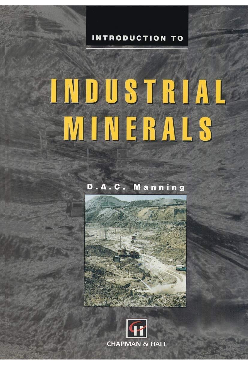 Introduction to Industrial Minerals - D. A. C. Manning - …